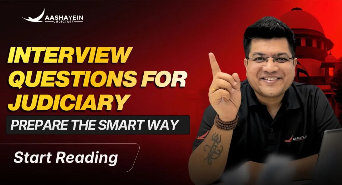 Judiciary Interview Preparation: Common Questions and How to Handle Them Confidently