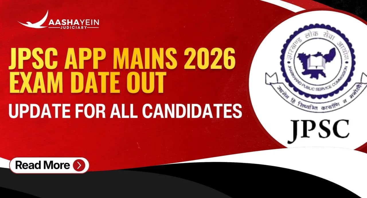 JPSC APP Mains Exam Date 2026 Released: What Backlog and Regular Candidates Need to Know