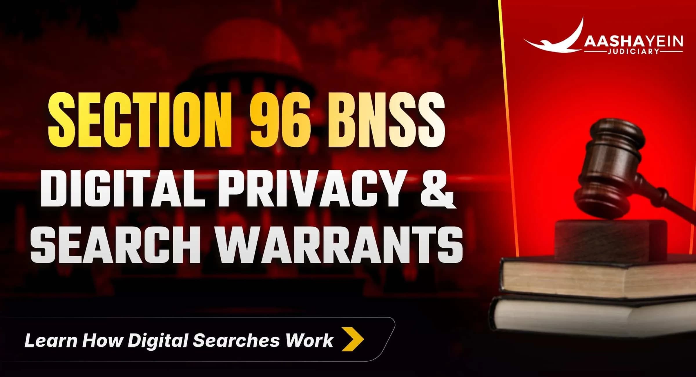 Digital Privacy and Search Warrants for Digital Devices: Section 96 BNSS and the Emerging Constitutional Framework