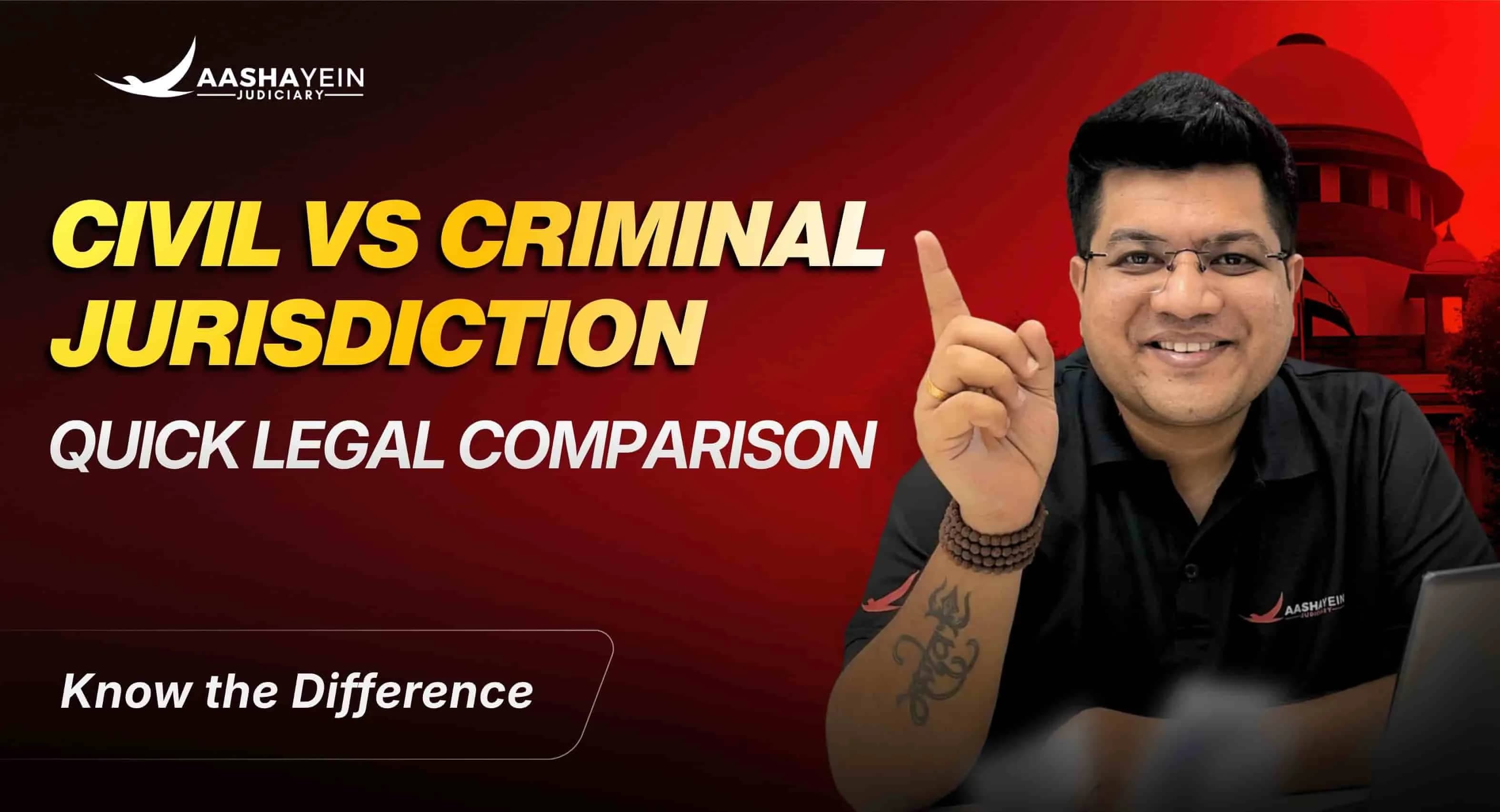 The Difference Between Civil and Criminal Jurisdiction: A Guide for Beginners