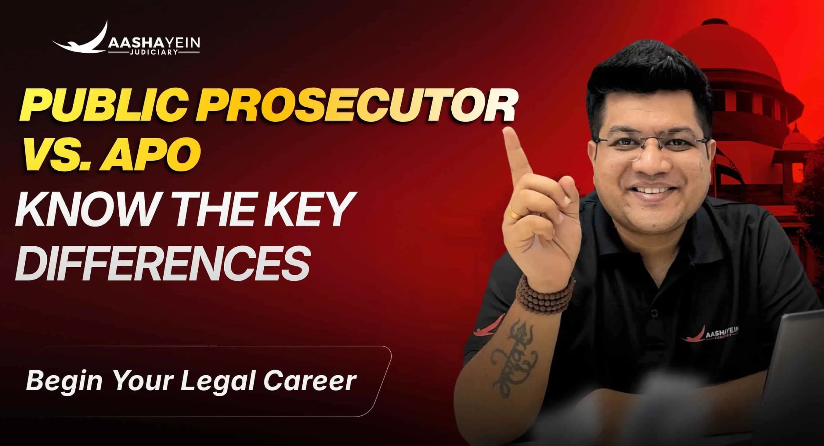 Public Prosecutor vs. Assistant Prosecution Officer (APO): Salary, Role, Eligibility & Career Growth
