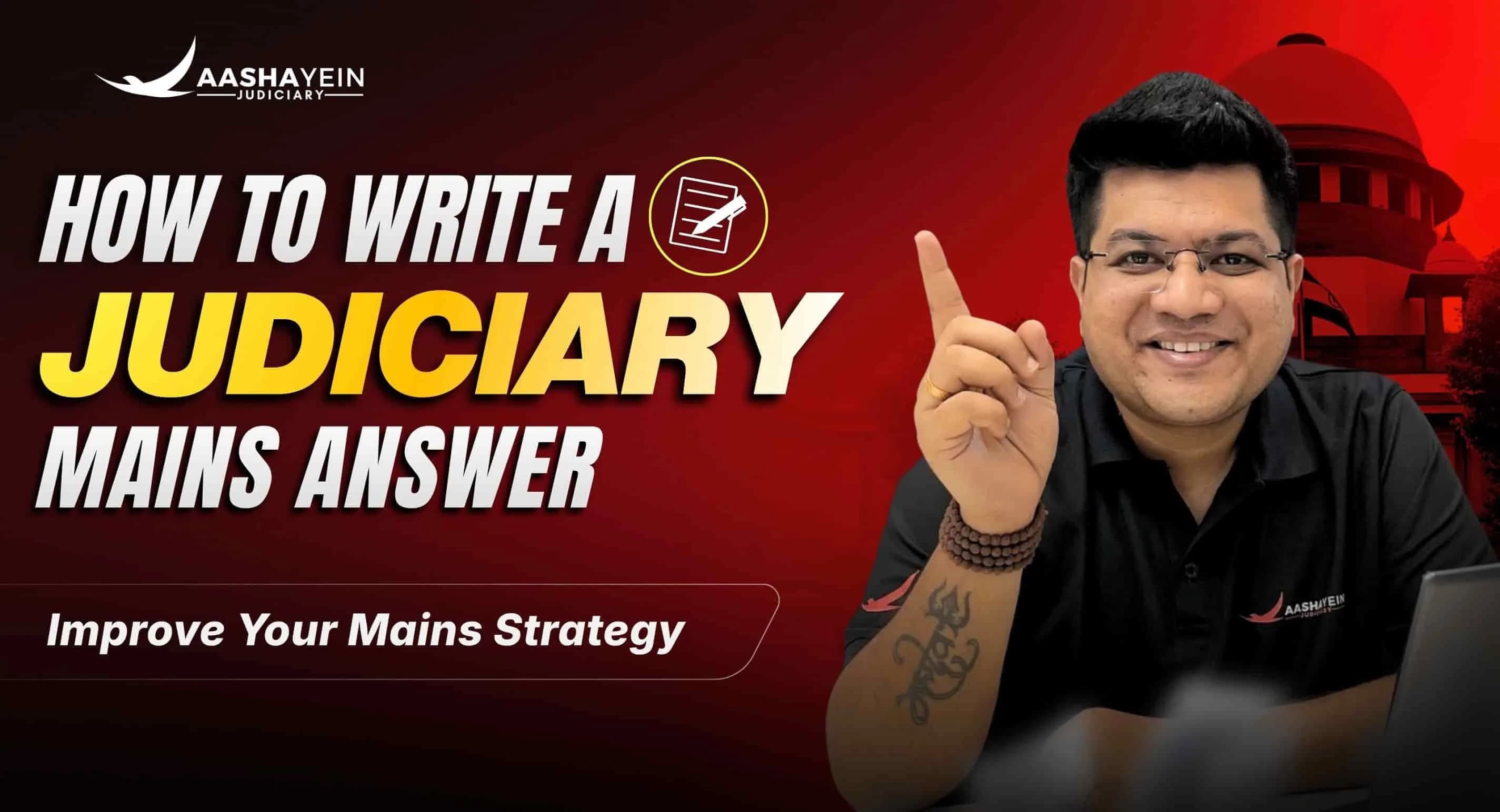 How to Write a Mains Answer for Judiciary: Format, Structure, and Common Mistakes