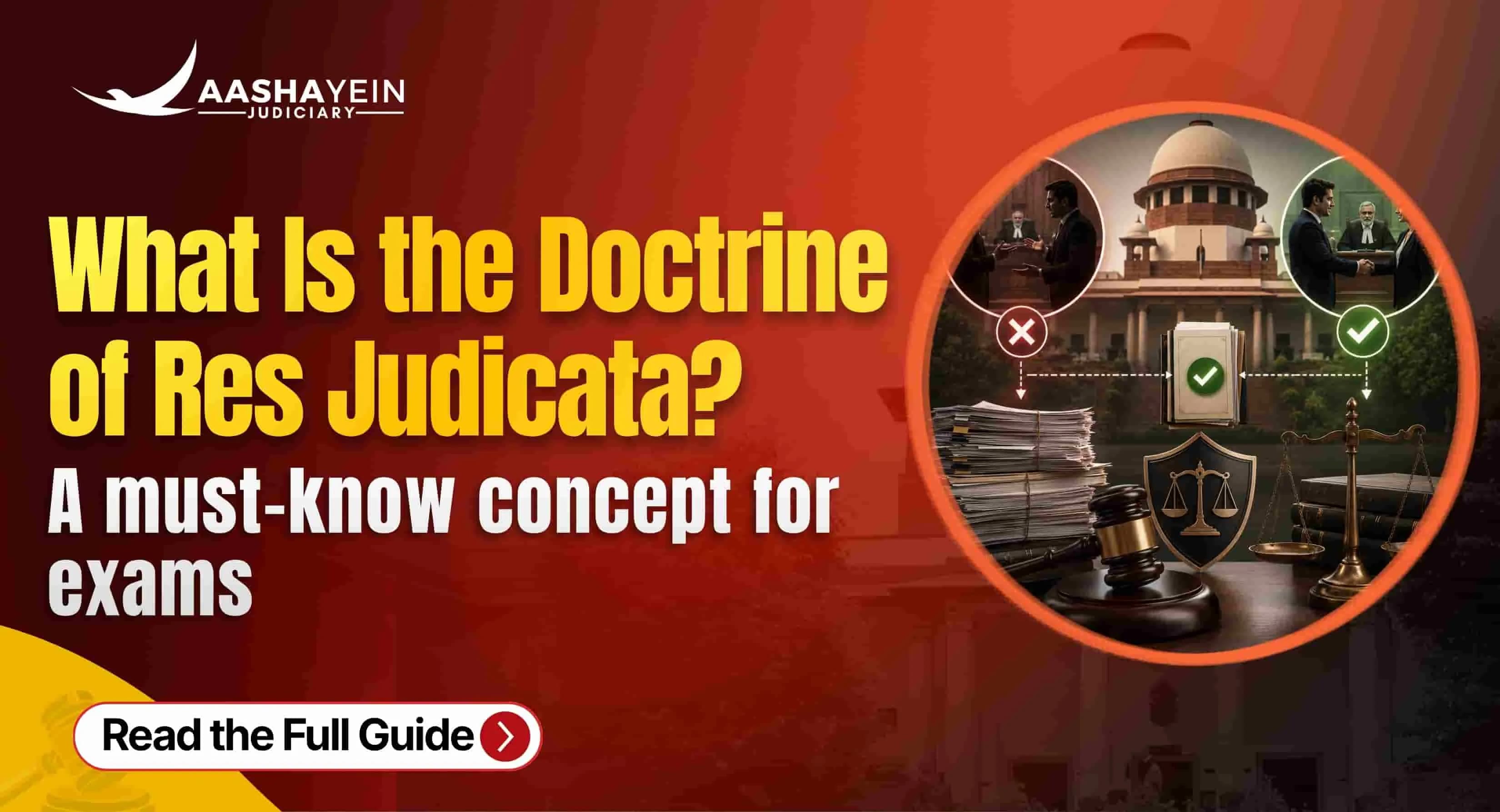 What Is the Doctrine of Res Judicata and Why It Matters for Judiciary Aspirants