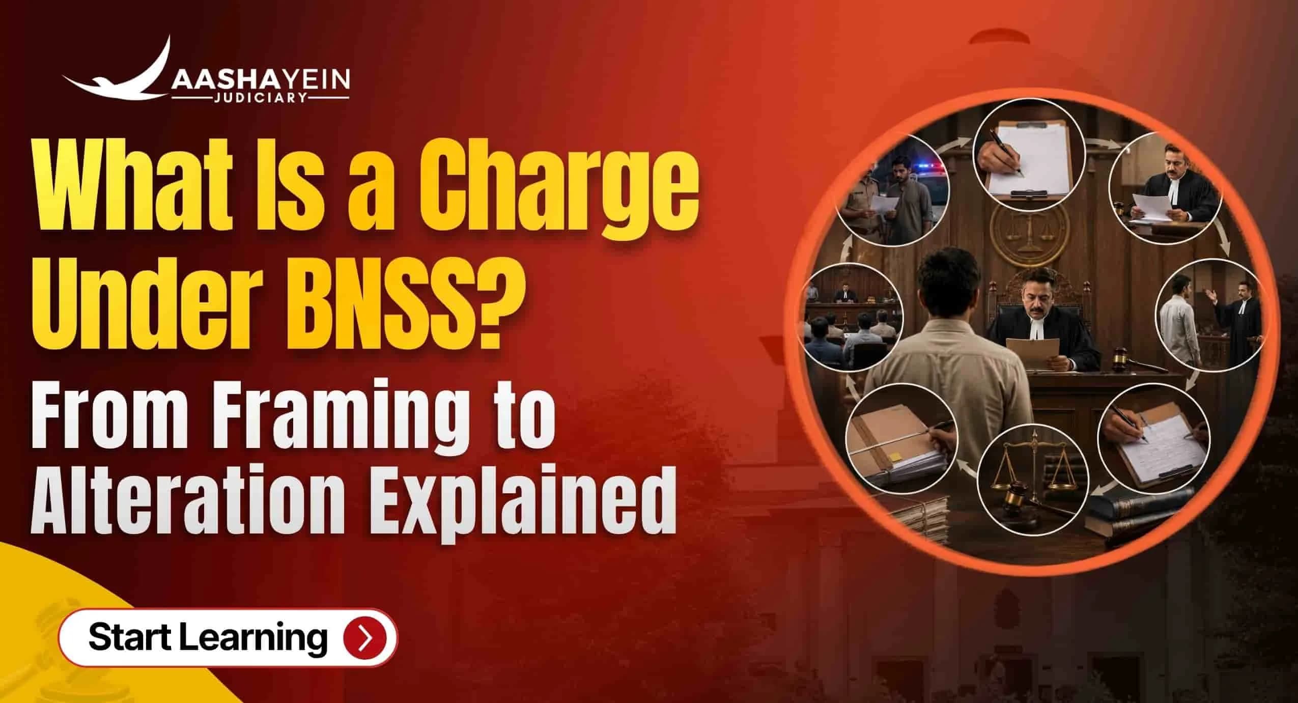 What Is a Charge Under BNSS? How It Is Framed, Altered and What Happens If It Is Wrong