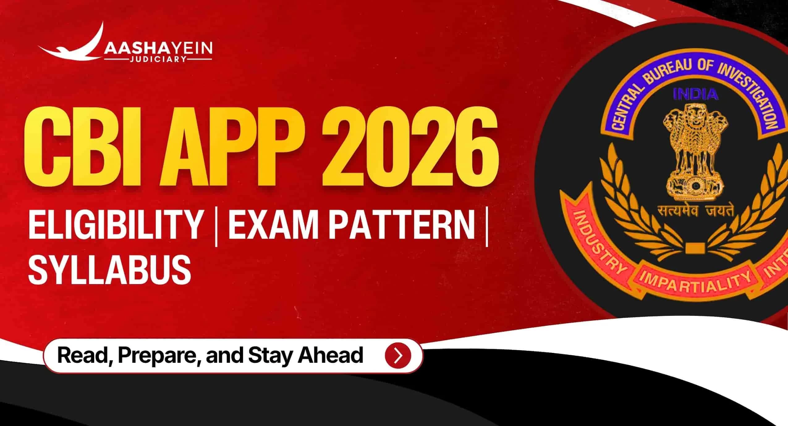 CBI APP Recruitment 2026: Complete Guide to Eligibility, Exam Pattern, Syllabus and Selection Process