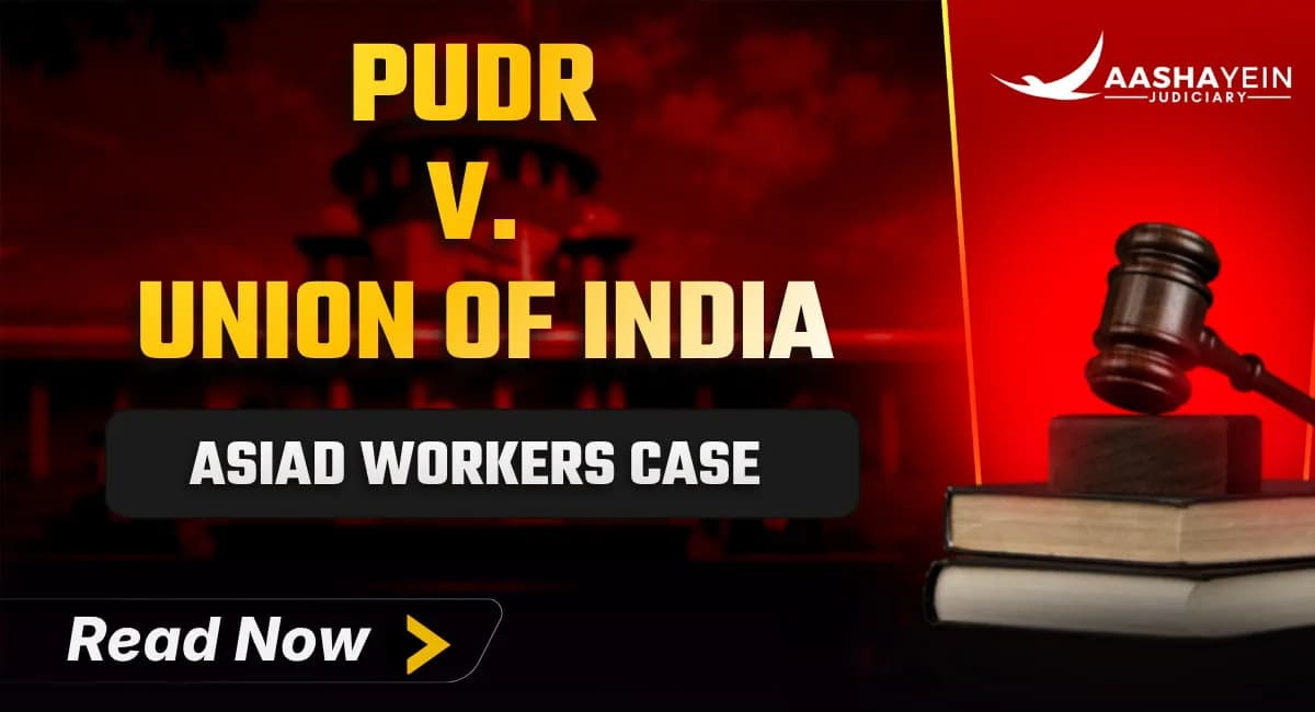 PUDR v. Union of India: The Asiad Workers Case and Minimum Wages as Article 23 Rights