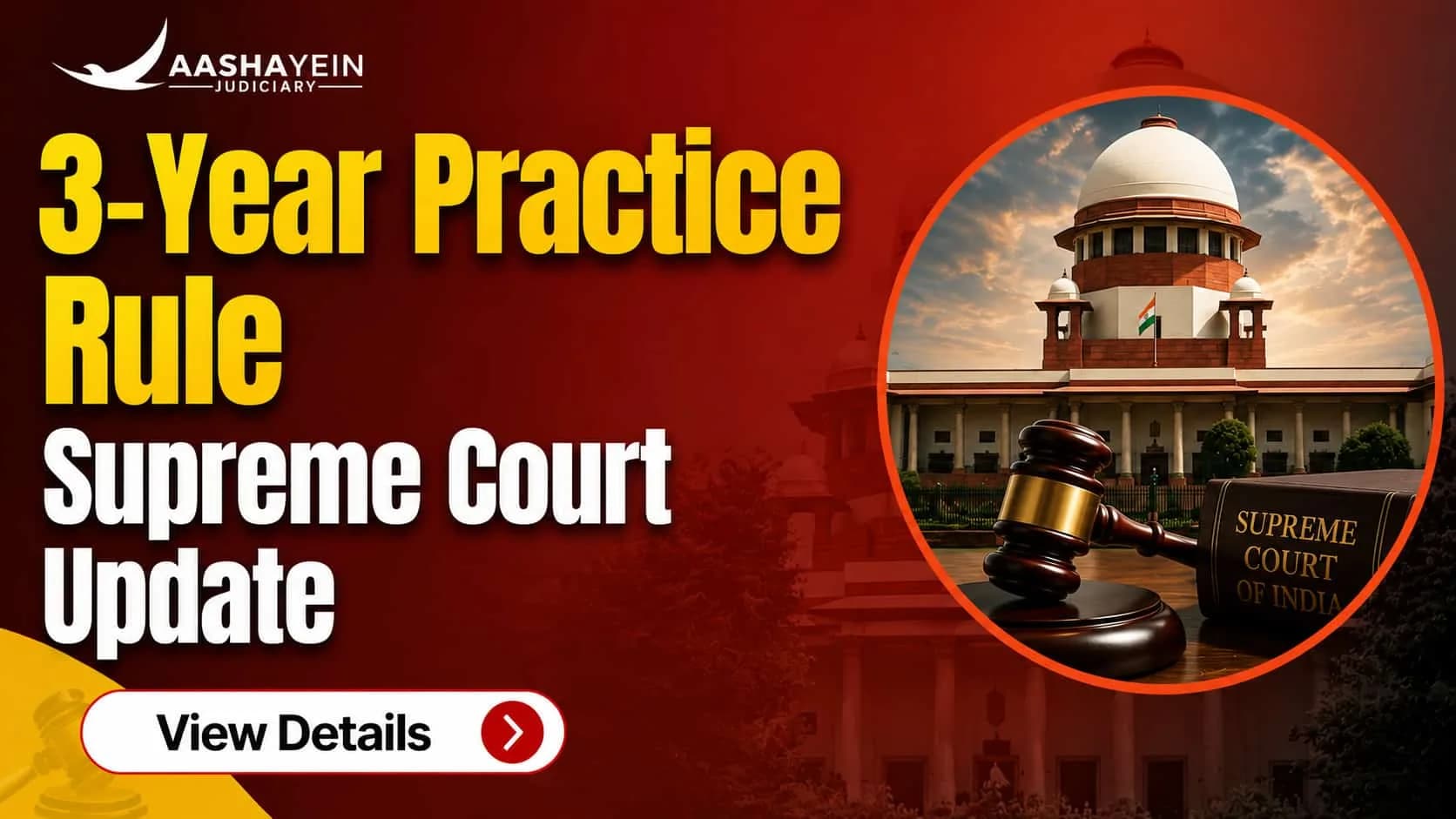 Supreme Court Reviews the Three Year Practice Rule: What It Means for Civil Judge Exam Aspirants