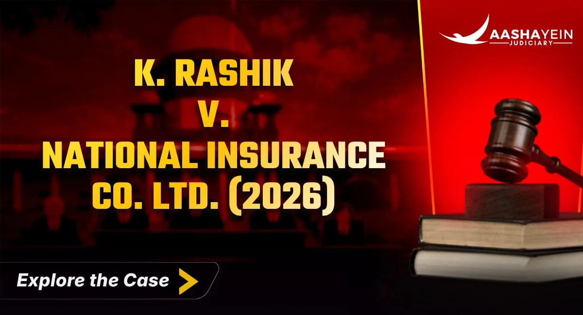 K. Rashik v. National Insurance Co. Ltd. (2026 INSC 996) — The Insurer's Office Does Not Anchor Jurisdiction for an Accident Claim