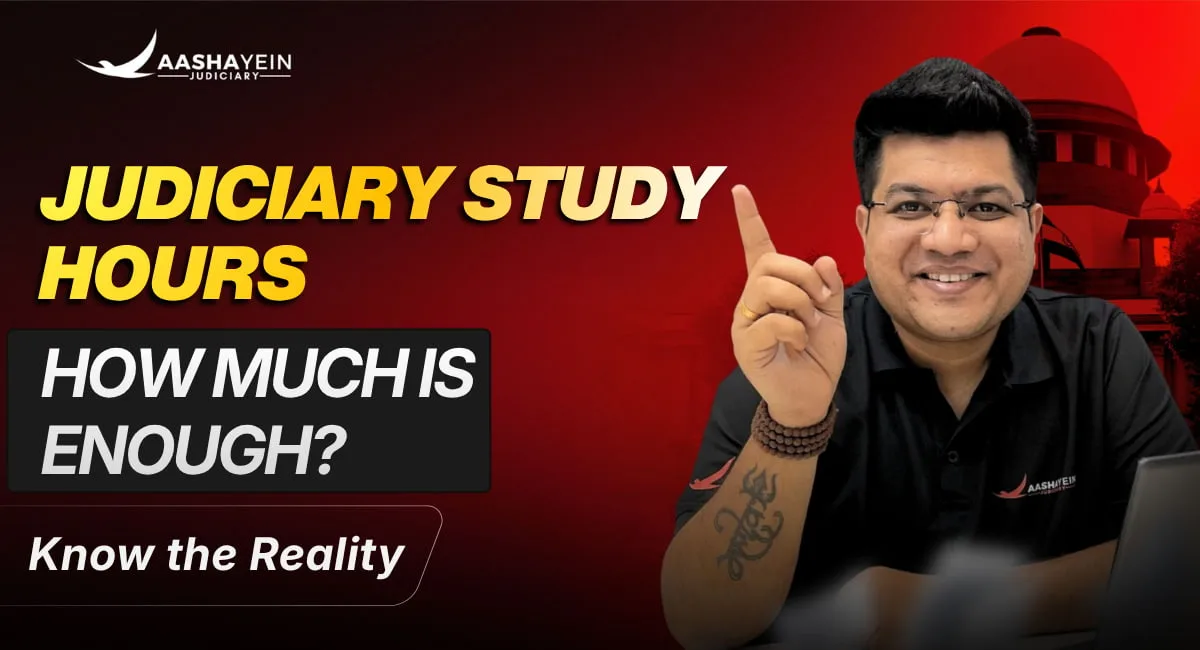 How Many Hours Per Day Should You Study for Judiciary Exams? A Data-Backed Reality Check