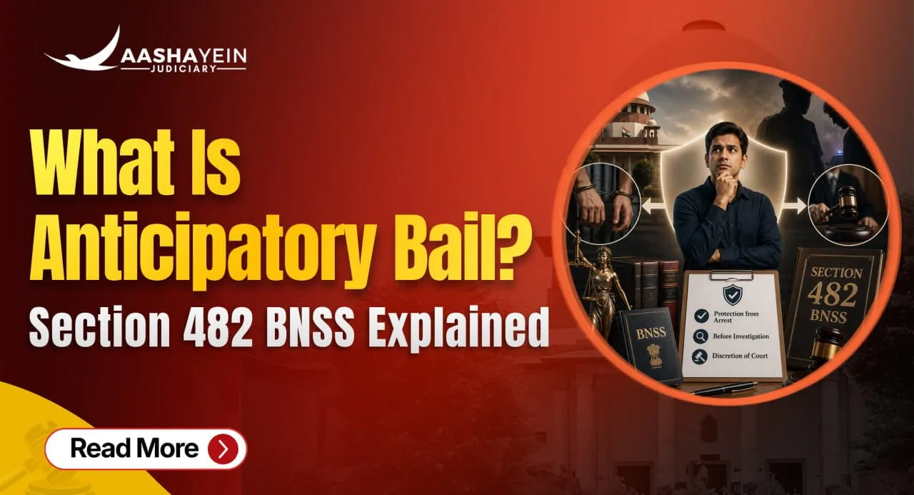 What Is Anticipatory Bail? Who Can Apply and How Under Section 482 BNSS
