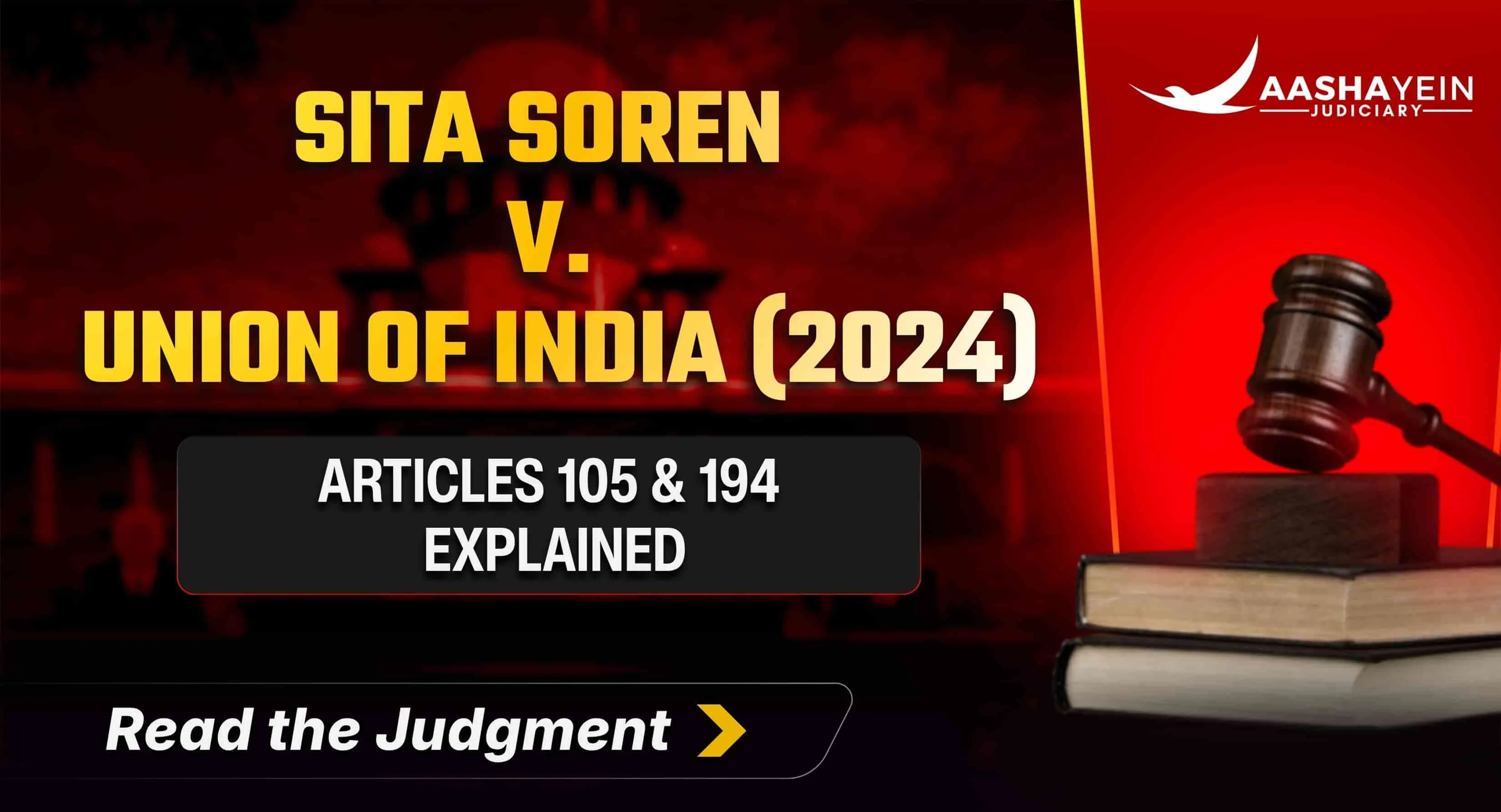 Sita Soren v. Union of India (2024): How the Supreme Court Ended Legislative Immunity for Bribery Under Articles 105 and 194