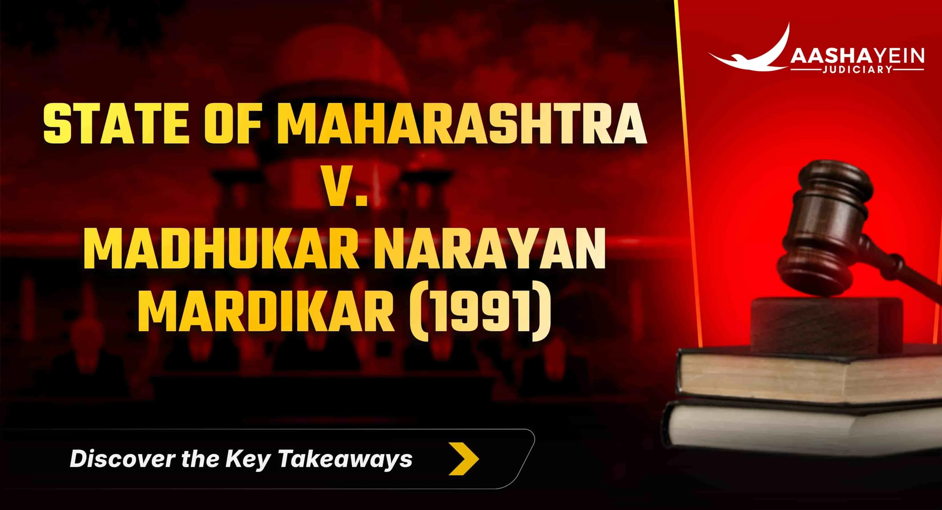 State of Maharashtra v. Madhukar Narayan Mardikar (1991) — Prosecutrix Character and Evidence Law