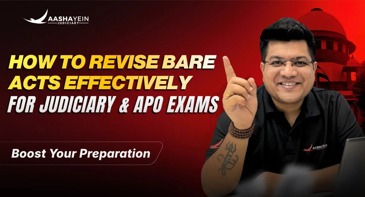 How to Read the Bare Act for Judiciary Exams: A Step-by-Step Guide
