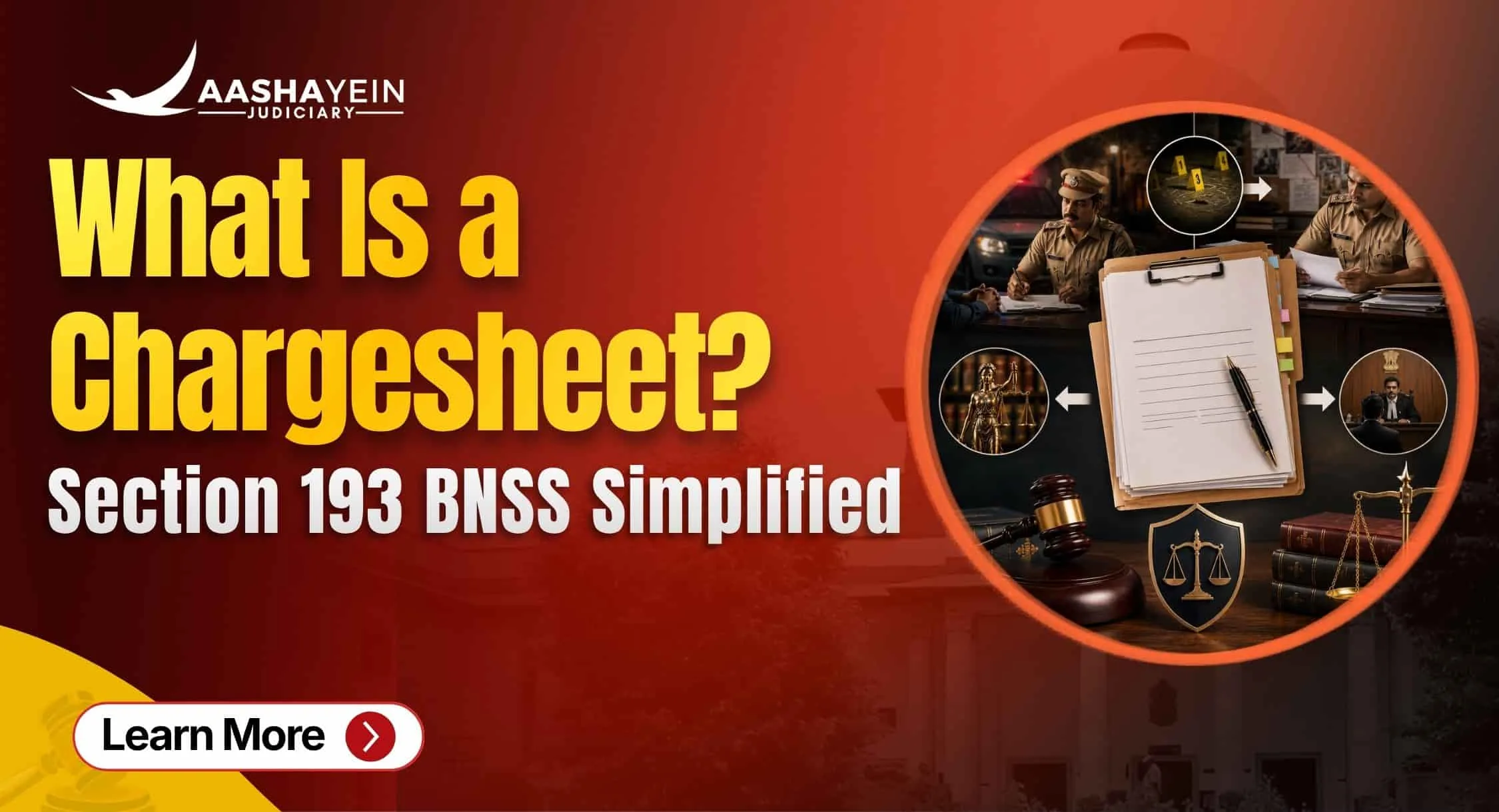 What Is a Chargesheet? Section 193 BNSS Explained Simply for New Aspirants
