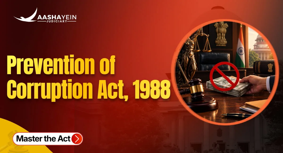 What Is the Prevention of Corruption Act, 1988? Key Offences, Traps and How Public Servants Are Prosecuted