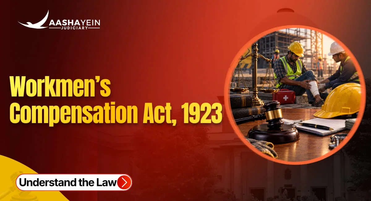 What Is the Workmen's Compensation Act, 1923? Employer Liability, Occupational Diseases, and How Claims Are Filed