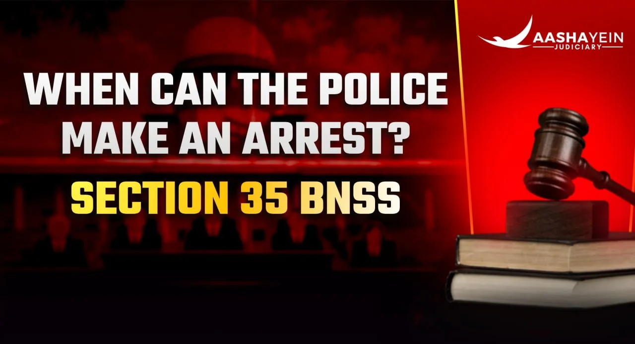 Satender Kumar Antil v. Central Bureau of Investigation: When Can the Police Make an Arrest? The Supreme Court Explains Section 35 BNSS