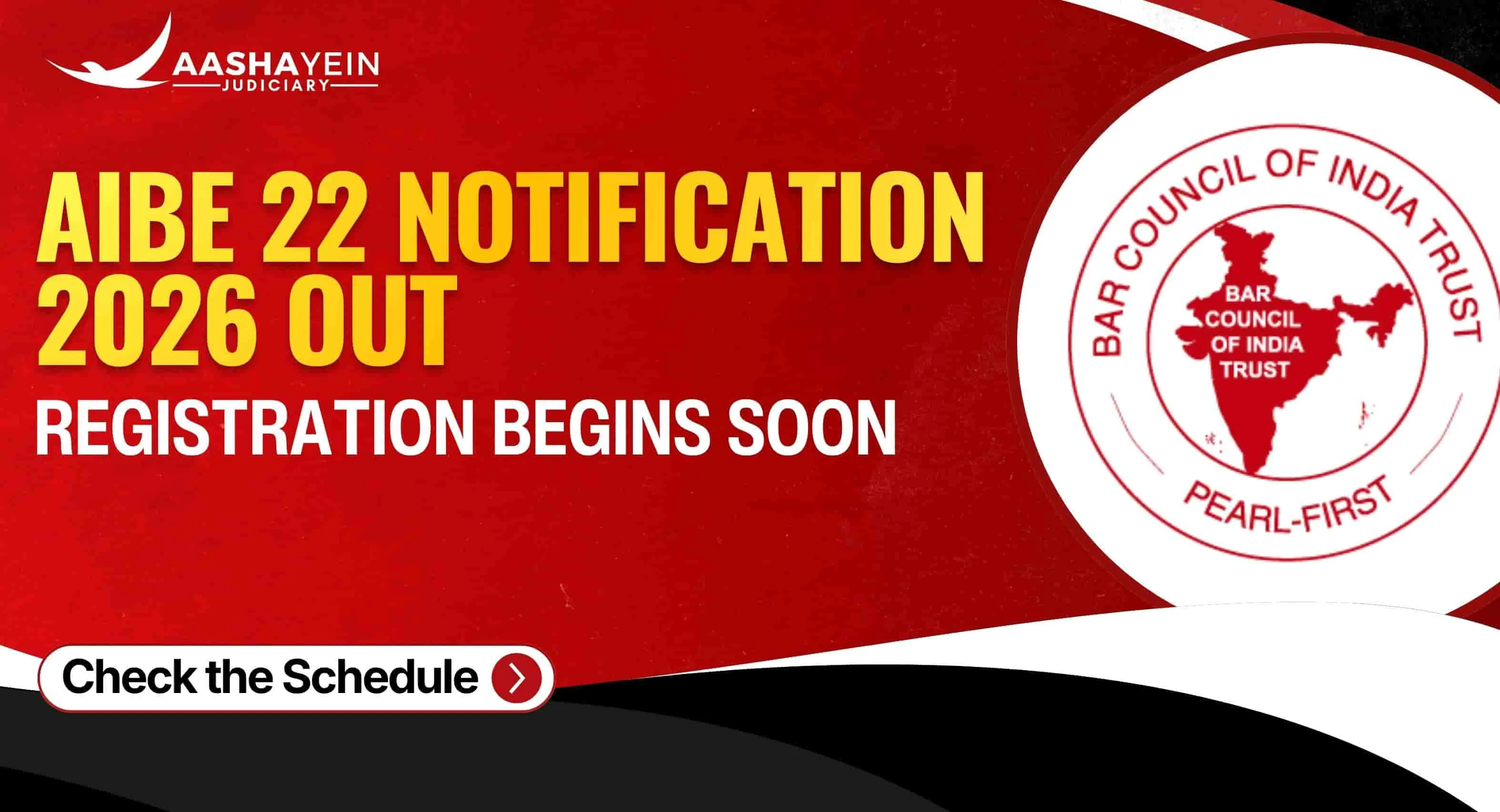 AIBE 22 Notification 2026 Out Now: Registration, Exam Date and Important Schedule