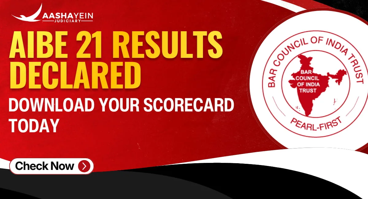 AIBE 21 Result 2026 Out: Check Your Scorecard & Qualifying Status